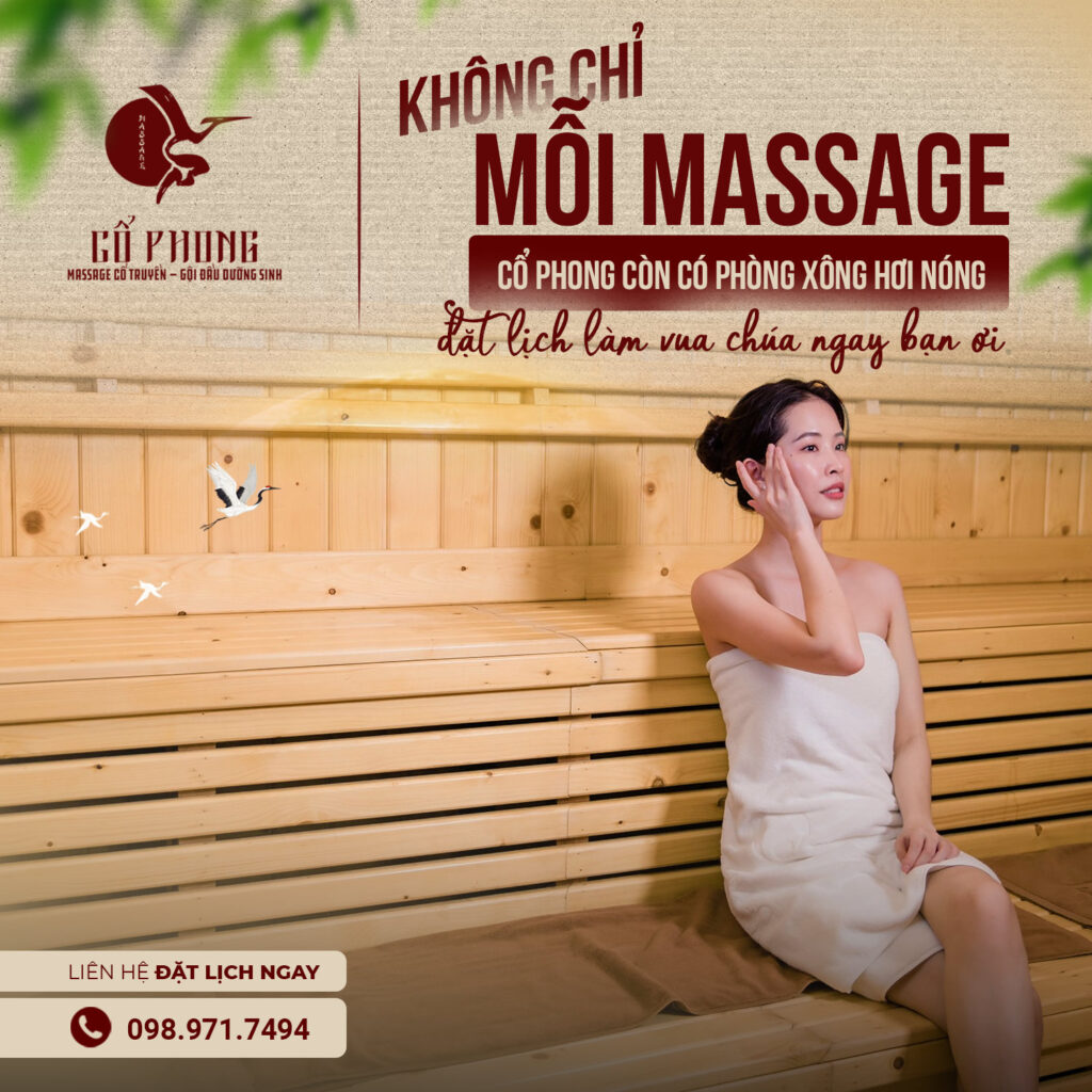 Top 12+ Địa Chỉ Mát-xa Xông Hơi quận 10 đông khách nhất TPHCM